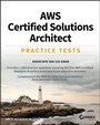 Cover: AWS Certified Solutions Architect Practice Tests - Wiley