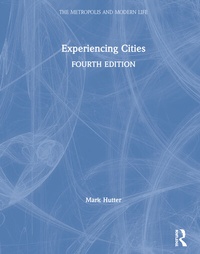 Enlarge image Cover: Experiencing Cities - Routledge