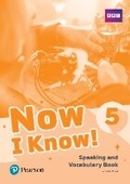 Cover: Now I Know - (IE) - 1st Edition (2019) - Speaking and Vocabulary Book - Level 5 - Pearson Education Limited