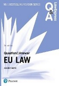 Enlarge image Cover: Law Express Question and Answer: EU Law - Pearson Education Limited