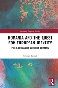 Cover: Romania and the Quest for European Identity - Routledge