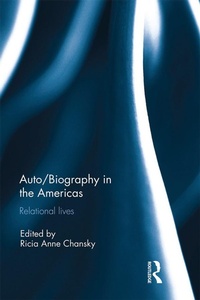Enlarge image Cover: Auto/Biography in the Americas - Routledge