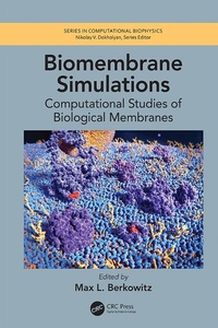 Enlarge image Cover: Biomembrane Simulations - CRC Press