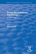 Cover: Revival: Soviet Developmental Psychology: An Anthology (1977) - Routledge