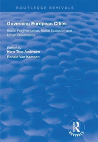 Abbildung von: Governing European Cities: Social Fragmentation, Social Exclusion and Urban Governance - Routledge