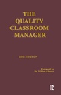 Cover: The Quality Classroom Manager - Routledge