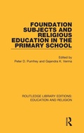 Cover: Foundation Subjects and Religious Education in the Primary School - Routledge