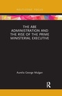 Bild: The Abe Administration and the Rise of the Prime Ministerial Executive - Routledge