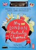 Cover: My London Activity Clipboard - Walker Books Ltd