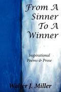 Cover: From A Sinner To A Winner - La Maison Publishing, Inc.