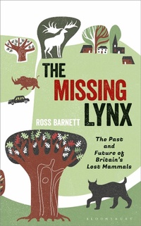 Enlarge image Cover: The Missing Lynx - Bloomsbury Wildlife