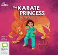 Cover: The Karate Princess and the Last Griffin - Bolinda/Audible Audio