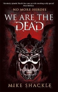Enlarge image Cover: We Are The Dead - Gollancz