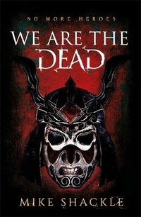 Enlarge image Cover: We Are The Dead - Gollancz