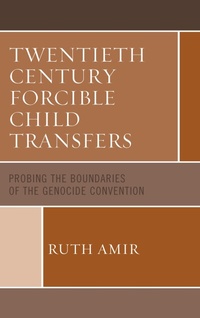 Abbildung von: Twentieth Century Forcible Child Transfers - Bloomsbury eBooks US