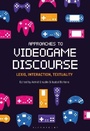 Cover: Approaches to Videogame Discourse - Bloomsbury Academic USA