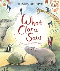 Enlarge image Cover: What Clara Saw - Macmillan Children's Books