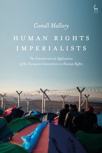 Enlarge image Cover: Human Rights Imperialists - Hart Publishing