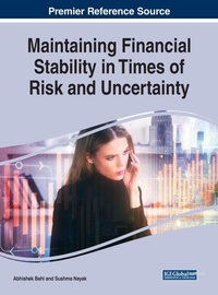 Enlarge image Cover: Maintaining Financial Stability in Times of Risk and Uncertainty - IGI Global