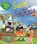 Cover: Good to be Green: Save the Animals - Wayland