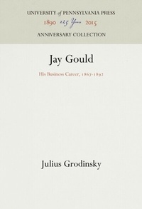 Abbildung von: Jay Gould - University of Pennsylvania Press