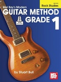 Cover: Modern Guitar Method Grade 1 Rock Guitar - Mel Bay Publications,U.S.