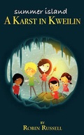 Cover: Summer Island - A Karst in Kweilin - Arvon Books