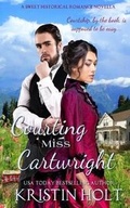 Cover: Courting Miss Cartwright - Kristin Holt LC