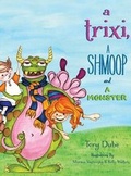 Cover: A Trixi, a Shmoop and a Monster - Lovely Thank You