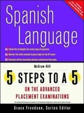 Cover: 5 Steps to a 5 AP Spanish Language - McGraw-Hill Professional
