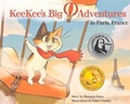 Cover: KeeKee's Big Adventures in Paris, France - Calithumpian Press