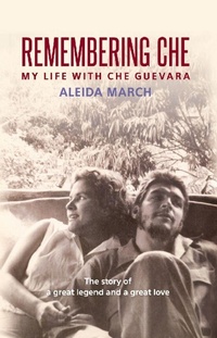 Enlarge image Cover: Remembering Che - Ocean Press