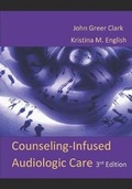 Cover: Counseling-Infused Audiologic Care - Inkus Press
