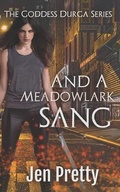 Cover: And A Meadowlark Sang - Jen Pretty