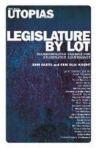 Enlarge image Cover: Legislature by Lot - Verso Books