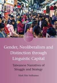 Abbildung von: Gender, Neoliberalism and Distinction through Linguistic Capital - Multilingual Matters