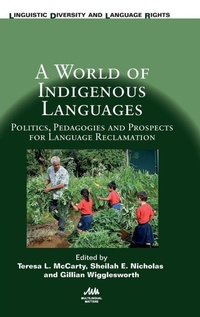 Enlarge image Cover: A World of Indigenous Languages - Multilingual Matters