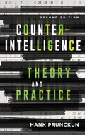 Cover: Counterintelligence Theory and Practice - Rowman & Littlefield Publishers