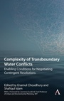 Cover: Complexity of Transboundary Water Conflicts - Anthem Press