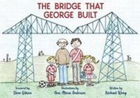 Enlarge image Cover: The Bridge That George Built - Brewin Books