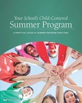 Cover: Your School's Child-Centered Summer Program - Independent School Management