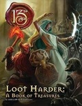 Cover: 13th Age Loot Harder - Pelgrane Press