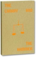 Cover: The Canary and The Hammer - Mack