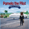 Cover: Pamela the Pilot - Ruksana Monir Rahman