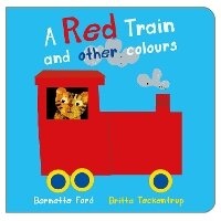 Enlarge image Cover: A Red Train and other Colours - Boxer Books Limited