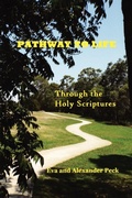 Cover: Pathway to Life - Alexander and Eva Peck