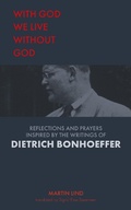 Cover: With God we live without God - Sacristy Press