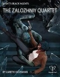 Cover: The Zalozhniy Quartet - Pelgrane Press