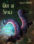 Cover: Out of Space - Pelgrane Press