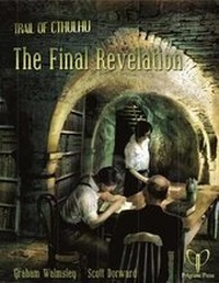 Enlarge image Cover: The Final Revelation - Pelgrane Press